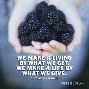 Make a Life, not a Living . . .