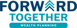 Forward Together Wealth Planning Practice Logo